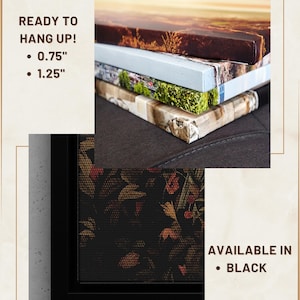 May include: Close-up of a framed canvas print with a dark floral design. The frame is black and the canvas is stretched over a wooden frame. The canvas is ready to hang with a hanging depth of 0.75 inches or 1.25 inches. The canvas is available in black.