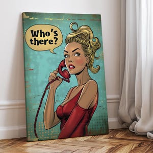 Who‘s There Blonde Woman Talking on the Phone Retro Art Print or Canvas, Woman Comic Illustration, Comic Book Scene Magazine Poster
