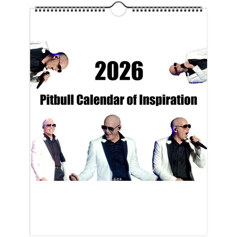 Pitbull Singer Inspirational Meme Calendar 2026 - delivers to USA & Canada only image 1