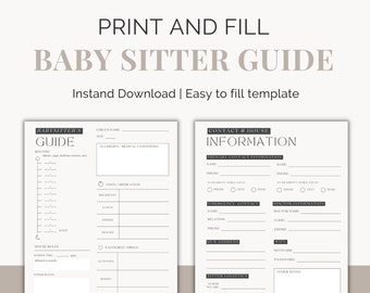 May include: A printable babysitter guide with two pages. The left page has a section for the babysitter to fill in the child's routine, house rules, and favorite things. The right page has sections for the babysitter to fill in contact information for the parents, emergency contact, and doctor information.