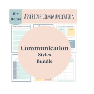 May include: A pink and white graphic with the text "10+ Items Assertive Communication Communication Styles Bundle". The graphic features several worksheets with titles like "Set Healthy Boundaries" and "Assertive Communication Styles".
