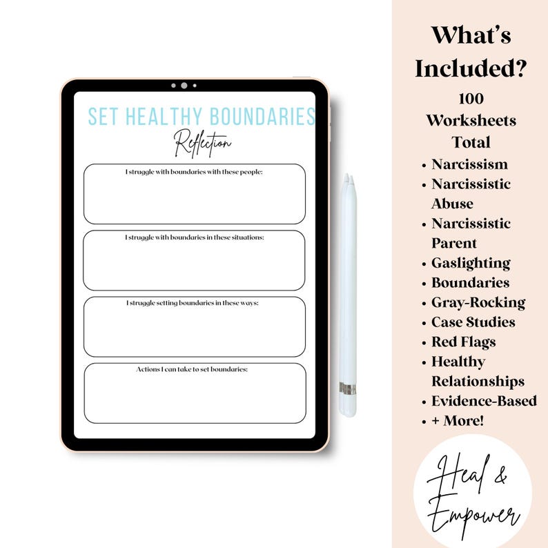 May include: A digital tablet displaying a worksheet titled "Set Healthy Boundaries: Reflection". The worksheet includes prompts for reflection on personal boundaries. The text "What's Included? 100 Worksheets" is visible on the right side of the image.