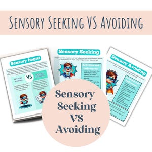 May include: A colorful infographic explaining the difference between sensory seeking and sensory avoiding. The infographic features two cartoon superheroes, one representing sensory seeking and the other representing sensory avoiding. The infographic includes text describing the activities and preferences of each type of sensory processing.