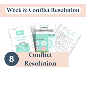 May include: A collection of educational materials titled "Week 8: Conflict Resolution." The image includes a brochure with the text "The Harmony Workshop" and a toolbox graphic. Additional pages detail conflict resolution tools.