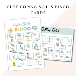 May include: Two printable bingo cards with the text "CUTE COPING SKILLS BINGO CARDS". The bingo cards have a light blue and white background with various coping skill prompts such as "Snuggle with a pet" and "Make a vision board".