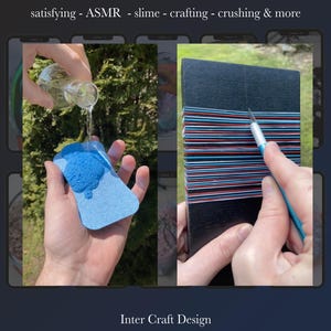 May include: The image showcases two scenes: pouring liquid onto a blue sponge and cutting a black object with a blade. The text at the top reads "satisfying - ASMR - slime - crafting & more." The bottom text says "Inter Craft Design."