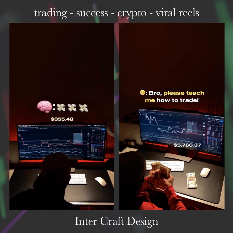 May include: A person sits in front of a computer screen displaying a stock chart with the text "$355.48" and a brain and flower emojis. The person is wearing a black shirt and is looking at the screen. The text "trading - success - crypto - viral reels" is at the top of the image.  Another person sits in front of a computer screen displaying a stock chart with the text "$5,766.37". The person is holding a stack of cash and the text "Bro, please teach me how to trade!" is on the screen.