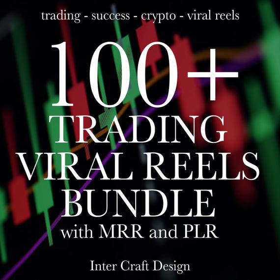 100+ Trading Viral Reels Bundle, Trading Motivation Reels, Crypto Reels, Tiktok, Instagram Reels, Youtube Shorts, MRR, PLR