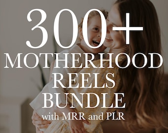 300+ Motherhood Reels Bundle, Mothers Day Reels, Mom Life Videos, Faceless Mom Reels, Tiktok, Instagram Reels, MRR, PLR