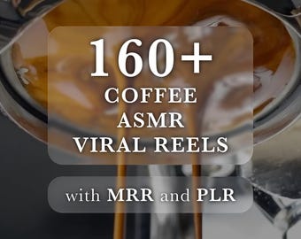 160+ Coffee ASMR Viral Reels, Coffee Satisfying Reels, Coffee Aesthetic, Coffee Making Videos, Premium Reels Bundle, MRR, PLR