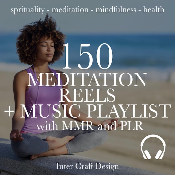 150 Meditation Reels Bundle, Meditation Music Playlist, Relaxing Vireo, Spiritual Video, Holistic Wellness, Focus, Health, MMR, PLR