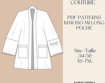 May include: A white line drawing of a long-sleeved kimono with pockets. The text "PDF PATRON COUTURE" is at the top of the image. The text "PDF PATTERNS KIMONO MI LONG POCHE" is below the image. The text "Size / Taille 34-56 XS-7XL" is below the text. The text "AVEC/WITH INSTRUCTIONS" is at the bottom of the image.