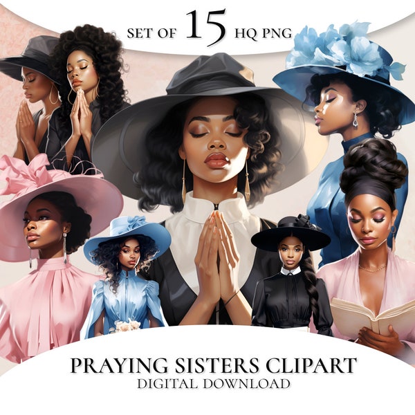 Praying Sisters clipart, Black Women clipart, Women of Color clipart, Church vibes,planner sticker clipart, Church Hat clipart