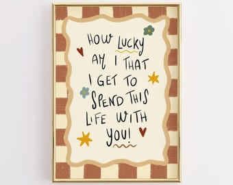 How Lucky Am I Kinderzimmer Druck, positives Zitat (digitaler Download)