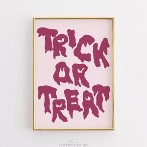 Trick or Treat Halloween Print, Pink Preppy Wall Art, Spooky Typography Decor, Cute Fall Aesthetic Poster, Teen Girl Room Printable