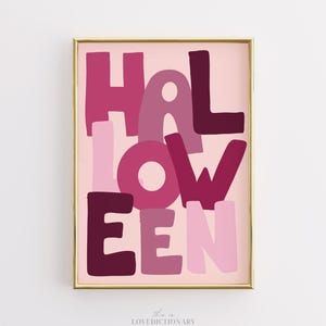 Halloween Typography Print, Pink Preppy Wall Art, Bold Spooky Letter Decor, Cute Aesthetic Poster, Modern Teen Girl Room Printable