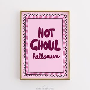 Hot Ghoul Halloween Print, Pink Preppy Wall Art, Funny Girly Spooky Decor, Cute Aesthetic Quote Poster, Teen Girl Room Printable