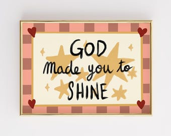 Dio ti ha creato per brillare, decorazione murale per la cameretta dei bambini, decorazioni cristiane per la cameretta dei bambini, stampe per la cameretta basate sulla fede, citazioni cristiane incoraggianti
