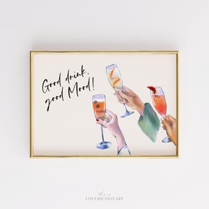 Cocktailväggkonst, "Good Drink Good Mood"-tryck (digital nedladdning)