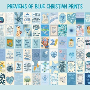 May include: A collection of blue Christian prints with various inspirational quotes and illustrations. The prints feature phrases like "Trust in the Lord" and "Love is." The image is titled "PREVIEWS OF BLUE CHRISTIAN PRINTS."
