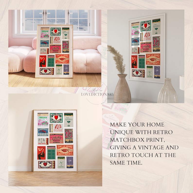May include: A framed collage of vintage matchbox labels featuring various designs, including a red heart, a martini glass, and a woman's face. The labels are arranged in a grid pattern and have a retro aesthetic. The text "MAKE YOUR HOME UNIQUE WITH RETRO MATCHBOX PRINT, GIVING A VINTAGE AND RETRO TOUCH AT THE SAME TIME." is displayed below the collage.