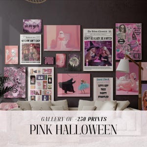 May include: A gallery wall featuring various pink Halloween-themed prints. The prints include text like "oh my goth", "WITCHIN' AIN'T EASY", and "DON'T BE A LADY, BE A WITCH". The overall aesthetic is a blend of spooky and stylish, with a focus on pink hues.