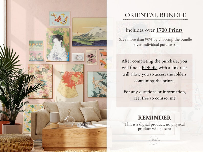 May include: A living room interior with a light pink wall and a beige sofa. The wall is decorated with a collection of Japanese-style prints, including a woman in a kimono, a mountain landscape, and floral designs. The text "ORIENTAL BUNDLE" is visible on the right side of the image, along with the text "Includes over 1700 Prints".