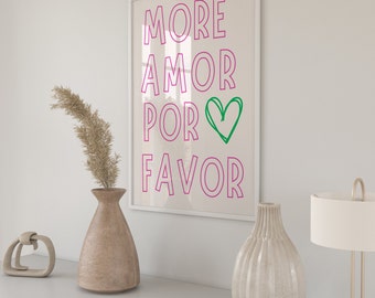 More Amor Por Favor Printable Art wall art, Maximalist Poster, Modern Colorful Eclectic, Love Quote Dopamine Colors Poster Eclectic Wall Art