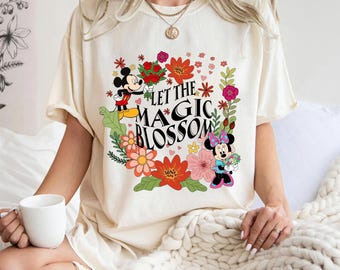 and  Floral Shirt,  Flower and Garden Festival T-Shirt, Let The Magic Blossom Sweatshirt,  Epcot Trip Shirt