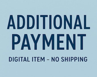 Additional Payment