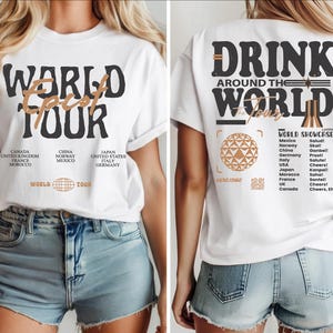 Disney Epcot World Tour Shirt, Disneyland Tee, Drink Around The World Shirt, World Traveler Food and Wine Festival Shirt, Drinking Squad Tee