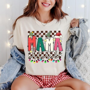 Mama Claus Shirt, Christmas Mom T-Shirt, Christmas Mama Tee, Christmas Gift for Mom, Holiday Mom Tee , Christmas Mom Sweatshirt