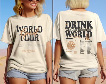 Disney Epcot World Tour Shirt, Disneyland Tee, Drink Around The World Shirt, World Traveler Food and Wine Festival Shirt, Drinking Squad Tee
