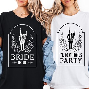 Rock Bachelorette, Bride or Die Shirt, Emo Bachelorette Party Tee, Punk Rock Bachelorette, Witchy Bachelorette Party TShirt