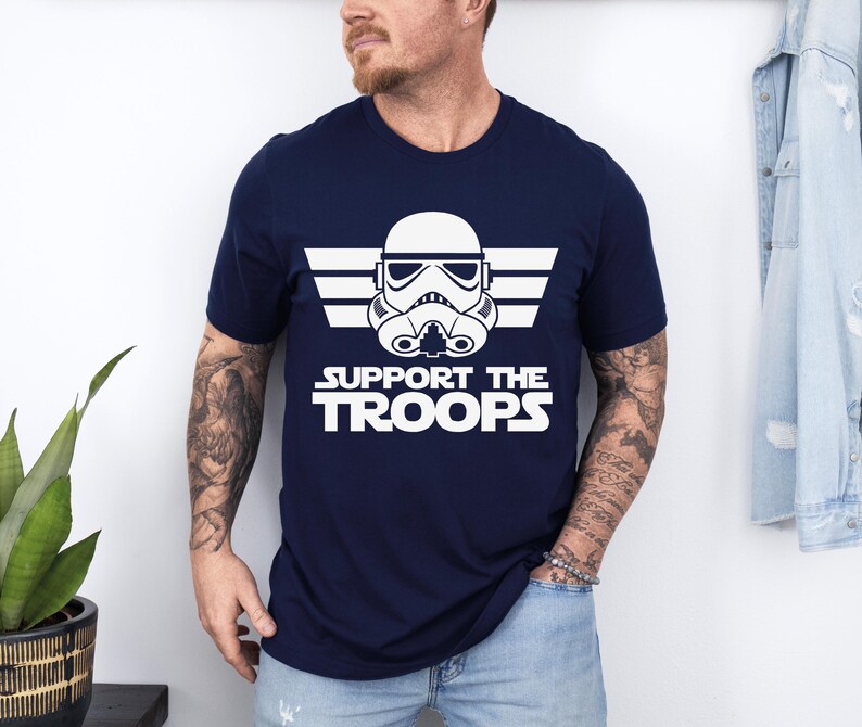 Disney Star Wars Stormtrooper Shirt, Support The Troops Shirt, Disney Star Wars Dad Shirt, Disney Storm Trooper Shirt