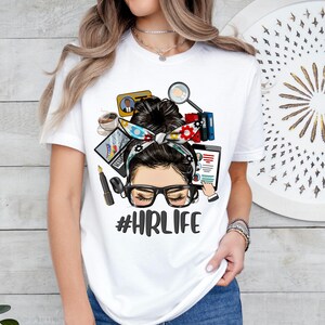 Human Resources Shirt, Human Resources Tee, HR Shirt, HR Manager TShirt, HR Life Shirt, Facilities Manager Shirt, Payroll Manager Shirt,
