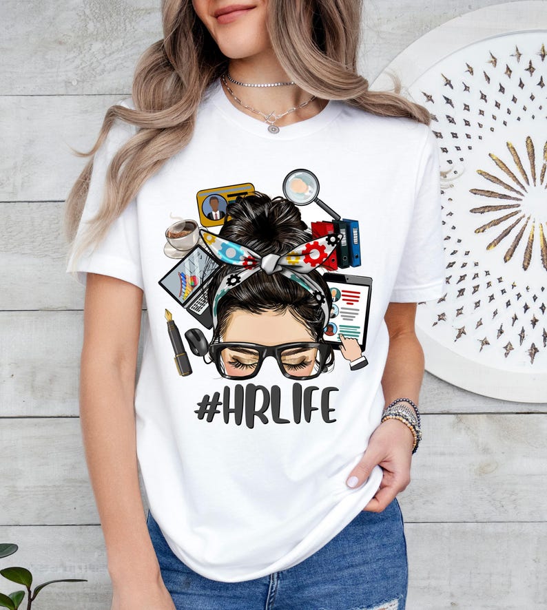 Human Resources Shirt, Human Resources Tee, HR Shirt, HR Manager TShirt, HR Life Shirt, Facilities Manager Shirt, Payroll Manager Shirt,