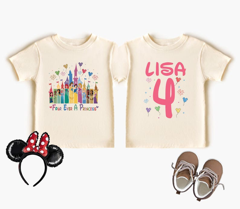 Disney Birthday Princess Shirt, Four Ever A Princess Tee, Disney 4th Birthday Girl Tee, Custom Princess Birthday Girl, Girls Fourth Birthday