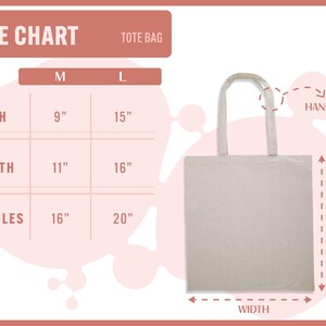 The image is a size chart for a tote bag, providing measurements for width, length, handles, and handles.