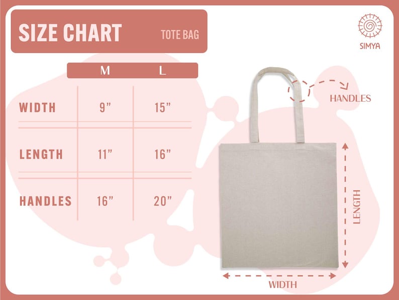 The image is a size chart for a tote bag, providing measurements for width, length, handles, and handles.