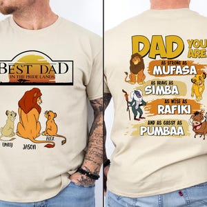 Lion King Best Dad Shirt, Disney Children Names T-Shirt, Mufasa Dad and Son Sweatshirt, Daddy and Me Tees, Disneyland Father&#39;s Day Gift