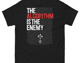 The Algorithm is the Enemy