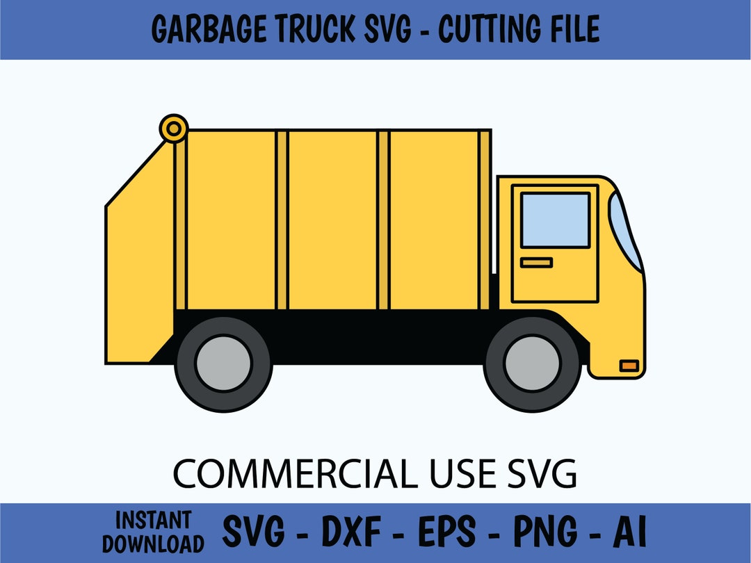Garbage Truck SVG Recycling Truck Cut File Cricut Truck Etsy