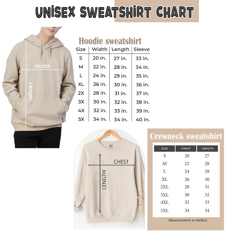 May include: Unisex sweatshirt size chart with measurements in inches for both hoodie and crewneck styles. The chart shows the width, length, and sleeve length for hoodies and the chest and length for crewnecks.