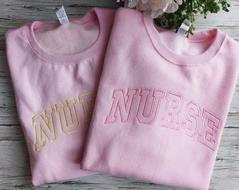 Embroidered Nurse Sweatshirt: Crewneck or Hoodie, Nursing Student Gift