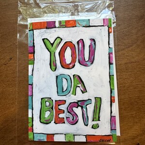 You Da Best Grußkarte