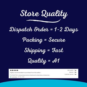 May include: A navy blue graphic with white text that reads "Store Quality", "Dispatch Order = 1-2 Days", "Packing = Secure", "Shipping = Fast", and "Quality = A1". Below is a customer review with a 5-star rating.