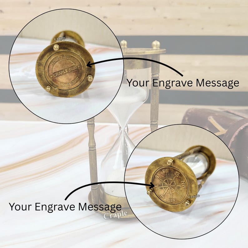 May include: A vintage brass hourglass with white sand inside. The hourglass has a detailed base with text that reads "YOUR TIME CRAPLE 1920 YOUR STORY". The base also features a compass design. The text "Your Engrave Message" is also visible.