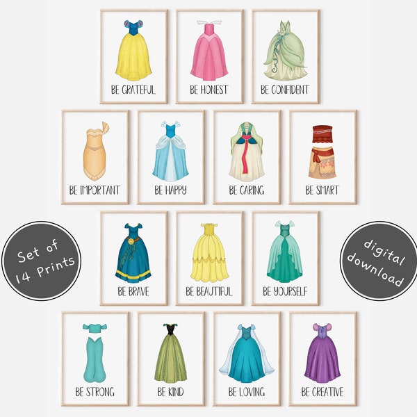 14 Digital Princess Dresses with BE Affirmations Wall Art, Girl Nursery Decor, Be Loving, Be Kind, Baby Girl Prints, Instant Download