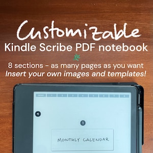 May include: A black Kindle Scribe e-reader with a white screen displaying a customizable PDF notebook template. The screen shows a monthly calendar section with the text "MONTHLY CALENDAR".